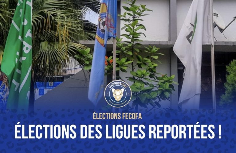 FECOFA : Les élections des LINAFOOT, LINAFF, LINAFJ reportées sine die par le CONOR